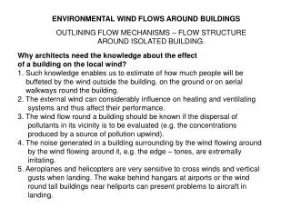 ENVIRONMENTAL WIND FLOWS AROUND BUILDINGS