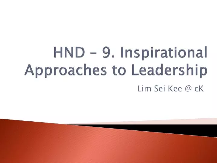 hnd 9 inspirational approaches to leadership
