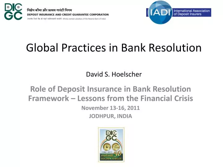 global practices in bank resolution david s hoelscher