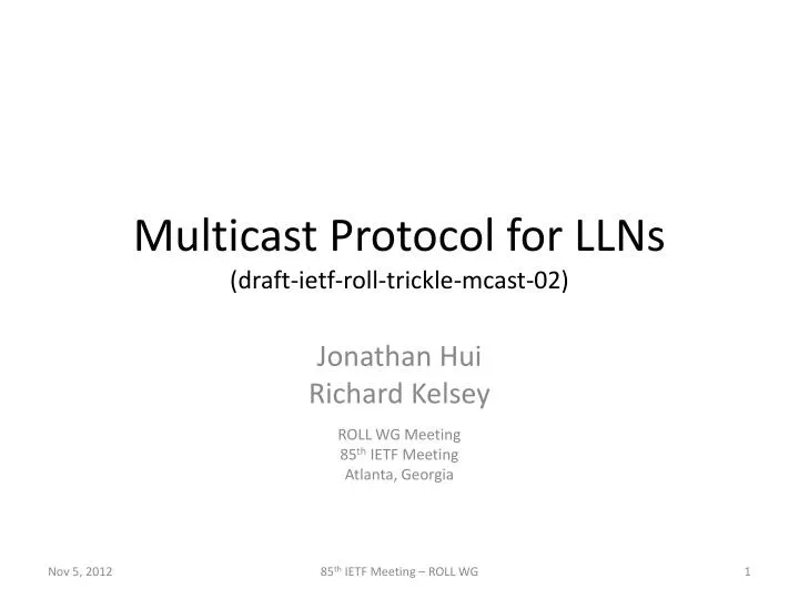 multicast protocol for llns draft ietf roll trickle mcast 02