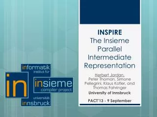 INSPIRE The Insieme Parallel Intermediate Representation