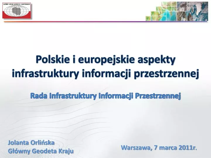 polskie i europejskie aspekty infrastruktury informacji przestrzennej