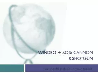 Windbg + SOS: cannon &amp; shotgun