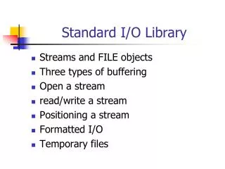 Standard I/O Library