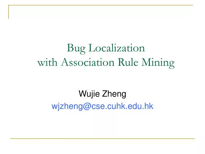 bug localization with association rule mining