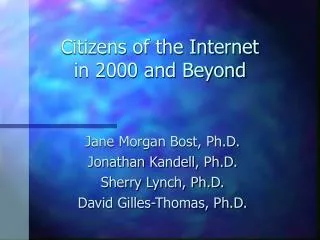 Citizens of the Internet in 2000 and Beyond