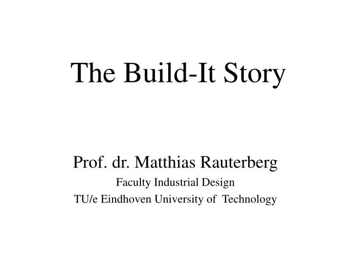 the build it story