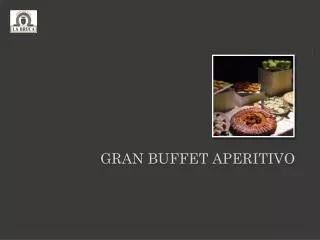 gran buffet aperitivo