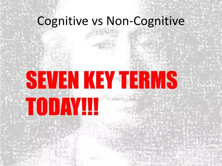 cognitive vs non cognitive