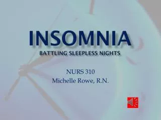 Insomnia battling sleepless nights