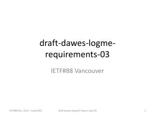 draft-dawes-logme-requirements-03
