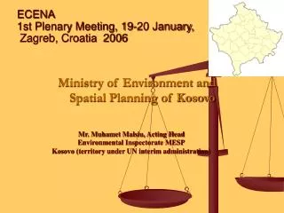 ECENA 1st Plenary Meeting, 19-20 January, Zagreb, Croatia 2006