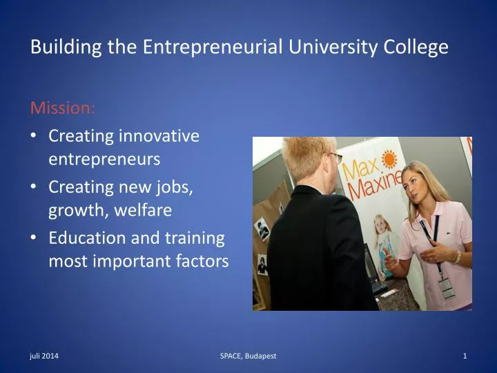 building the entrepreneurial university college