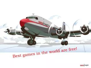 Best games in the world are free!