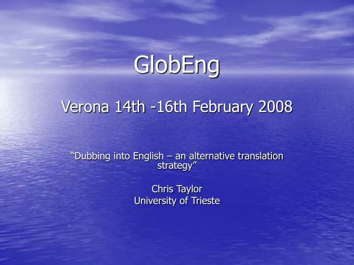 globeng verona 14th 16th february 2008