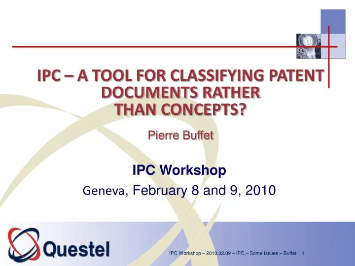 ipc a tool for classifying patent documents rather than concepts pierre buffet