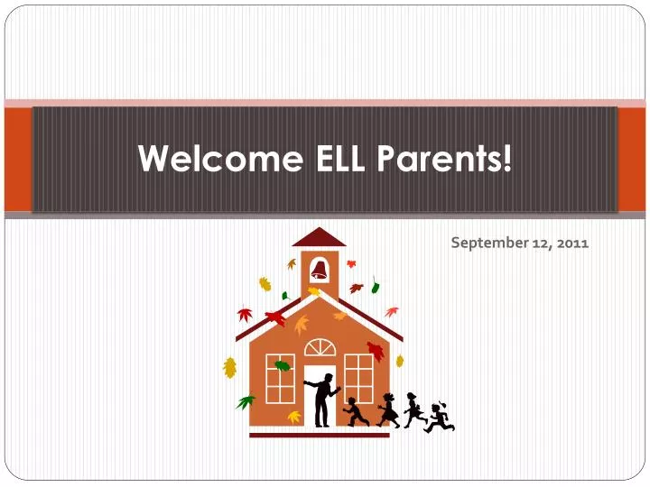 welcome ell parents