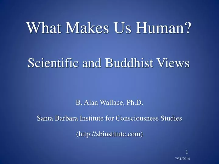 what makes us human scientific and buddhist views