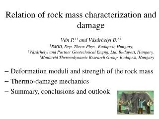 Deformation moduli and strength of the rock mass Thermo-damage mechanics