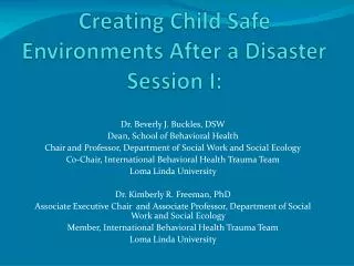 Creating Child Safe Environments After a Disaster Session I: