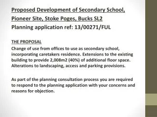 Proposed Development of Secondary School, Pioneer Site, Stoke Poges , Bucks SL2