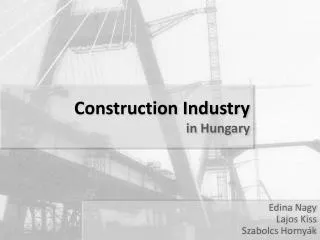 Construction Industry in Hungary