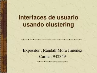 interfaces de usuario usando clustering