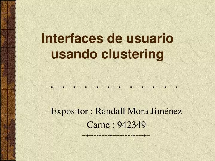 interfaces de usuario usando clustering