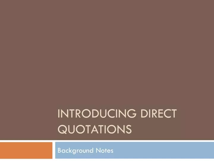 introducing direct quotations