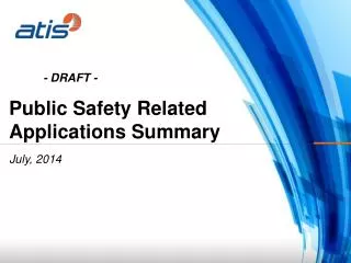 Public Safety Related Applications Summary