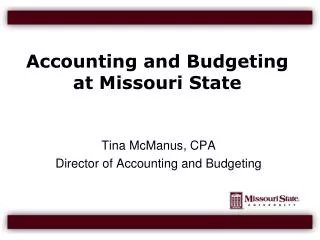 Accounting and Budgeting at Missouri State