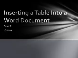 Inserting a Table Into a Word Document