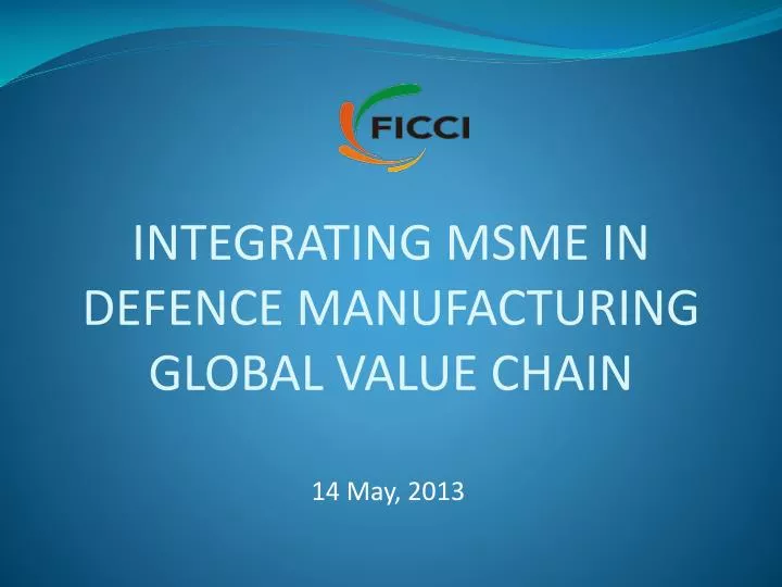 integrating m sme in defence manufacturing global value chain