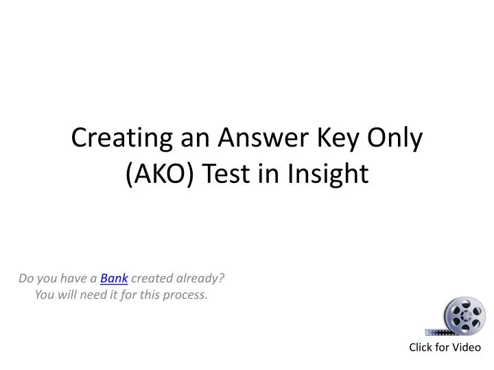 creating an answer key only ako test in insight