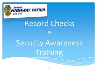 Record Checks &amp; Security Awareness Training
