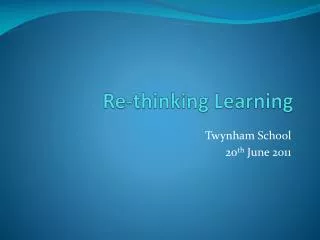 Re-thinking Learning