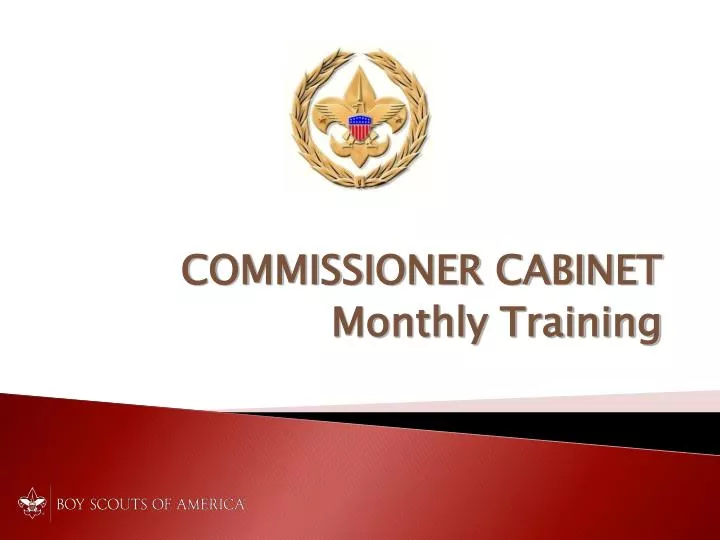 commissioner cabinet monthly training
