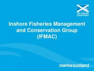 Inshore Fisheries Management and Conservation Group (IFMAC)