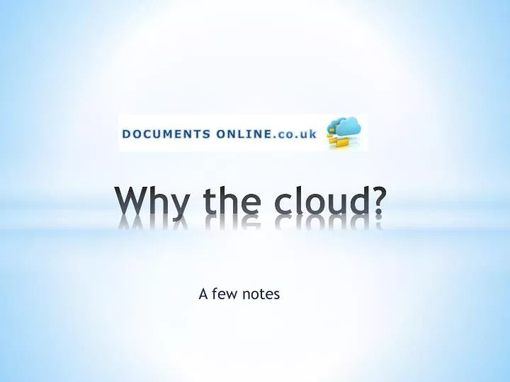 why the cloud