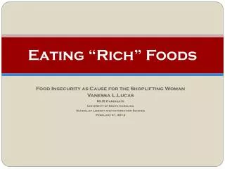 Eating “Rich” Foods