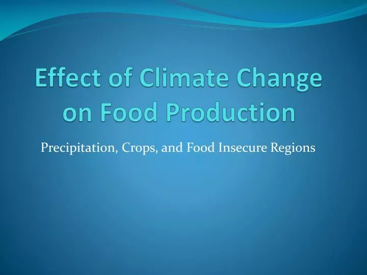 effect of climate change on food production