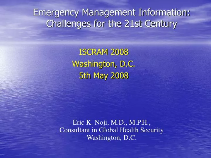 emergency management information challenges for the 21st century