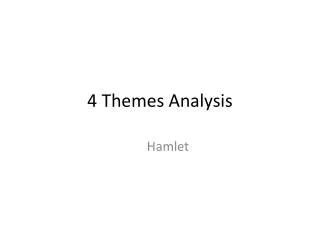 4 Themes Analysis