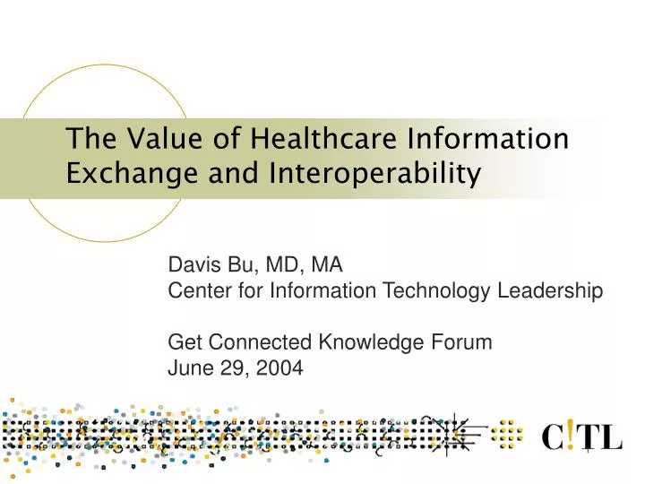 the value of healthcare information exchange and interoperability