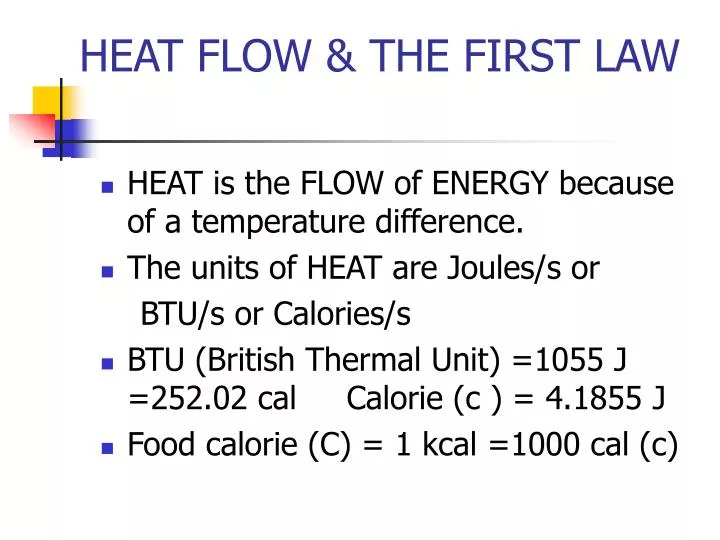 heat flow the first law