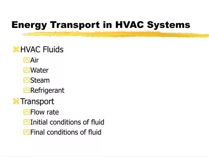 energy transport in hvac systems