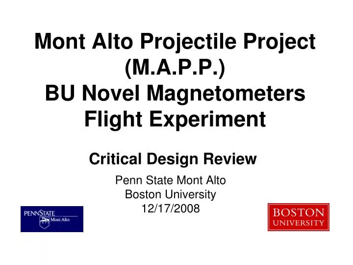 mont alto projectile project m a p p bu novel magnetometers flight experiment