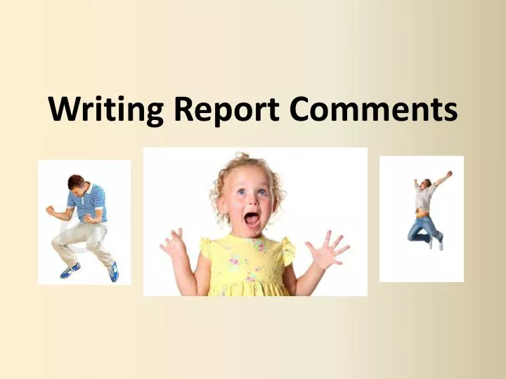 writing report comments