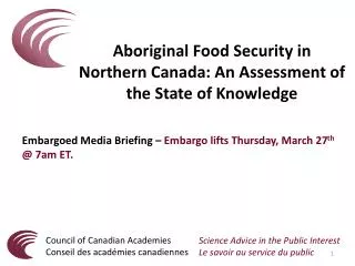 Aboriginal Food Security in Northern Canada: An Assessment of the State of Knowledge