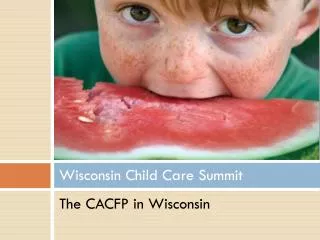 Wisconsin Child Care Summit